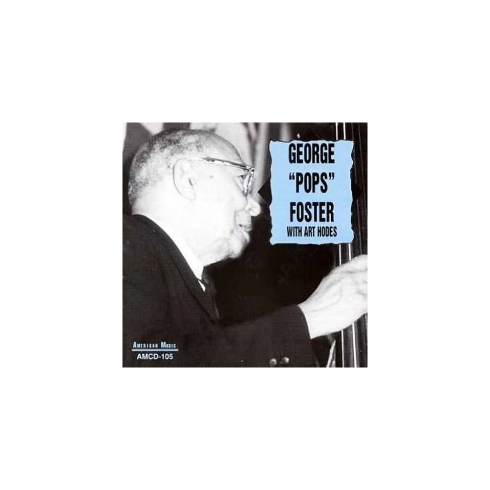 George Foster - George Pops Foster With Art Hodes (CD)