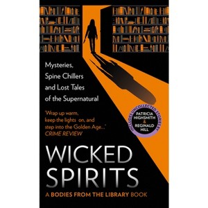 Wicked Spirits - (Bodies from the Library Book) by  Tony Medawar (Hardcover) - 1 of 1