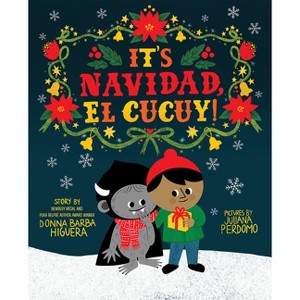 It's Navidad, El Cucuy! - by  Donna Barba Higuera (Hardcover) - 1 of 1