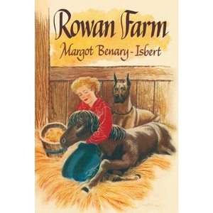 Rowan Farm - by  Margot Benary-Isbert (Hardcover) - 1 of 1