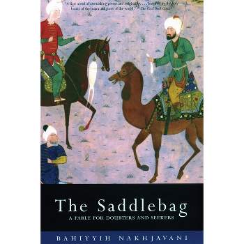 Saddlebag - (Bluestreak) by  Bahiyyih Nakhjavani (Paperback)