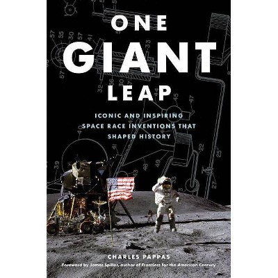  One Giant Leap - by  Charles Pappas (Hardcover) 