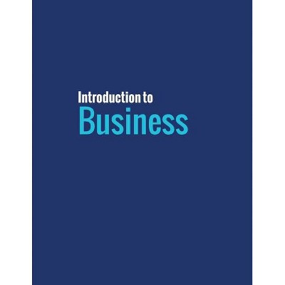 Introduction To Business - by  Lawrence J Gitman & Carl McDaniel & Amit Shah (Paperback)