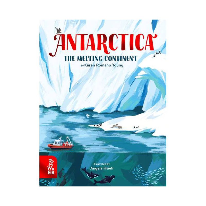 Antarctica - by  Karen Romano Young (Hardcover), 1 of 2