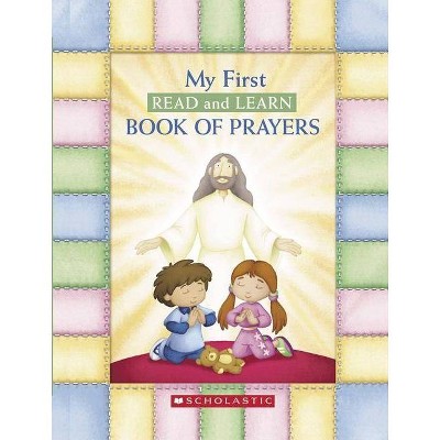 My First Read and Learn Book of Prayers - (American Bible Society) by  Mary Manz Simon (Board Book)