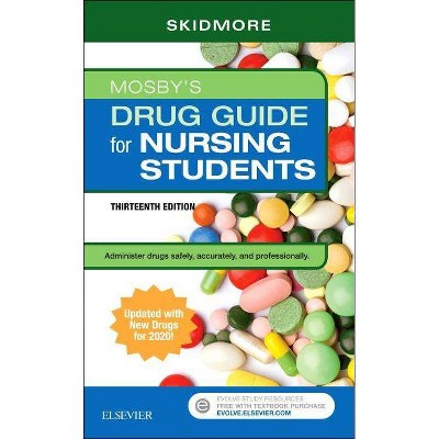 Mosby S Drug Guide For Nursing Students With 2020 Update 13th Edition By Linda Skidmore Roth Paperback Target
