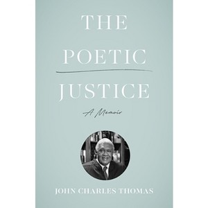 The Poetic Justice - by John Charles Thomas - 1 of 1
