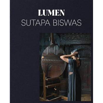 Sutapa Biswas: Lumen - by  Amy Tobin (Paperback)