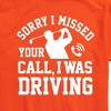 Men's - Instant Message - Sorry Missed Call Driving Golf Short Sleeve Graphic T-Shirt - 2 of 4