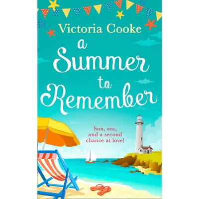 A Summer to Remember - by  Victoria Cooke (Paperback)