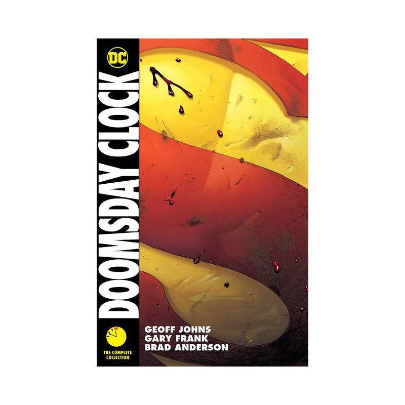 Doomsday Clock: The Complete Collection - by  Geoff Johns (Paperback), 1 of 2