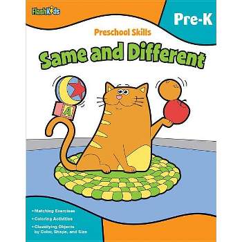 Preschool Skills: Same and Different (Flash Kids Preschool Skills) - (Paperback)