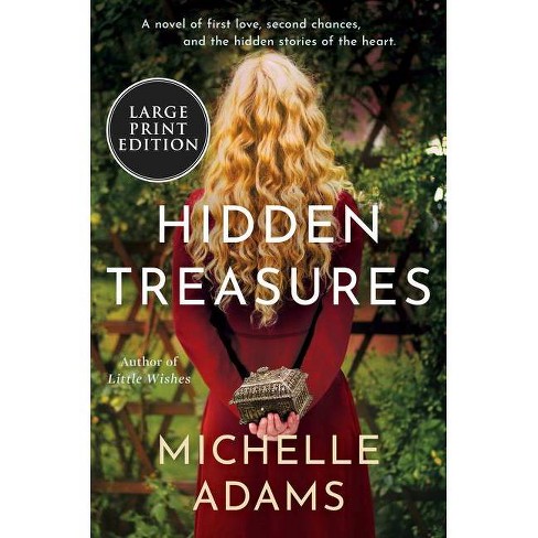 Hidden Treasures Large Print By Michelle Adams Paperback Target