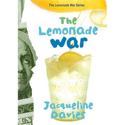 The Lemonade War, 1 - by  Jacqueline Davies (Hardcover) - image 1 of 1