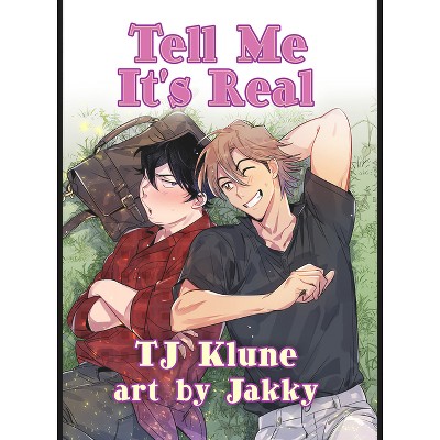 Tell Me It's Real - by  Tj Klune (Paperback)
