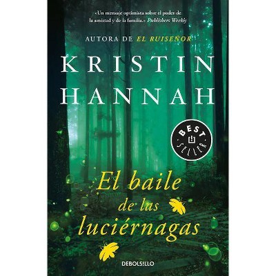 El Baile de Las Luciérnagas / Firefly Lane - by  Kristin Hannah (Paperback)