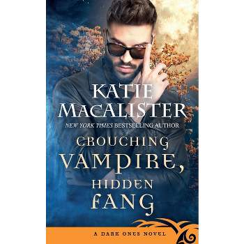 Crouching Vampire, Hidden Fang - by  Katie MacAlister (Paperback)