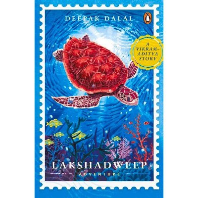 Vikram-Aditya Story: Lakshadweep Adventure - by  Deepak Dalal (Paperback)