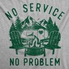 Womens Funny T Shirts No Service No Problem Sarcastic Camping Graphic Novelty Tee For Ladies - Crazy Dog Women's T Shirt - 2 of 4