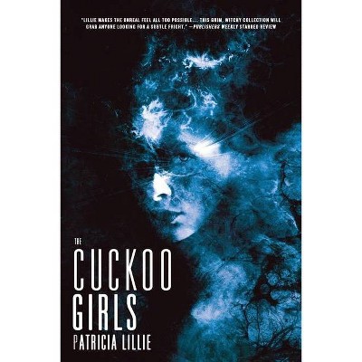 The Cuckoo Girls - by  Patricia Lillie (Paperback)