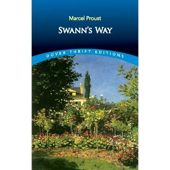 Swann's Way - (Dover Thrift Editions: Classic Novels) by  Marcel Proust (Paperback)