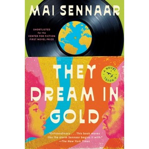 They Dream in Gold - by Mai Sennaar - 1 of 1
