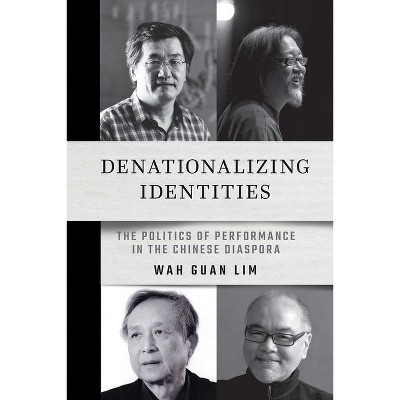 Denationalizing Identities - by Wah Guan Lim