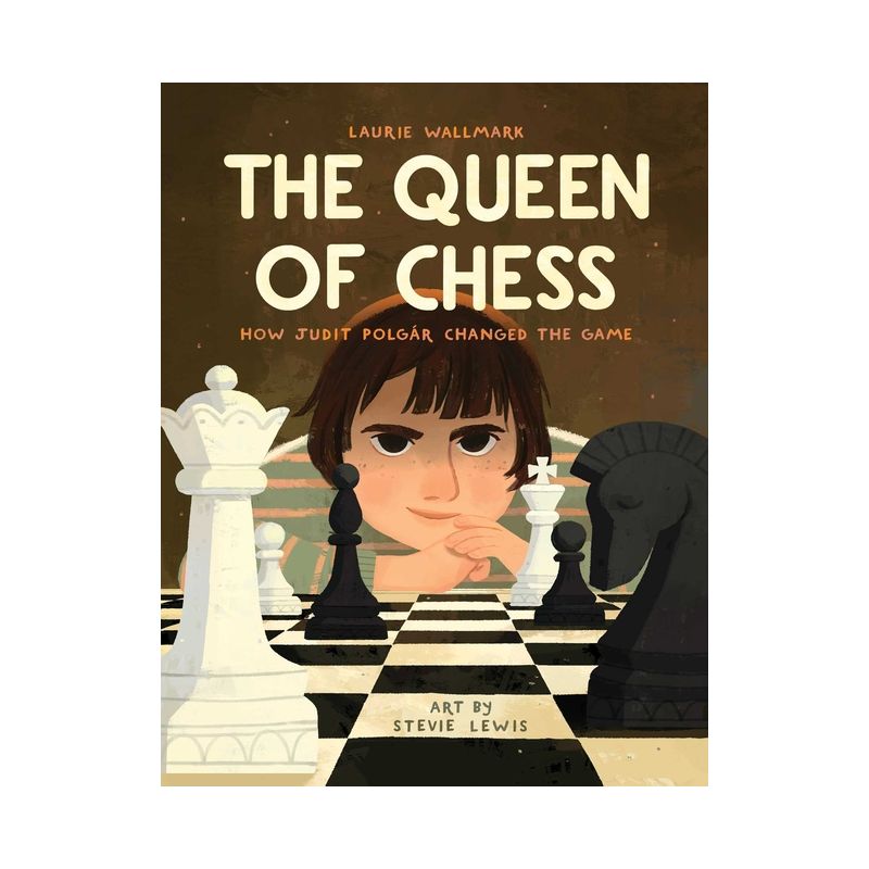 The Queen of Chess - by  Laurie Wallmark (Hardcover), 1 of 2