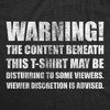 Mens Funny T Shirts Warning The Content Beneath This T Shirt May Be Disturbing To Some Viewers Tee For Men - Crazy Dog Men's T Shirt - 2 of 4