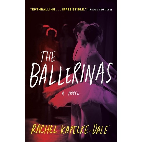 The Ballerinas - by Rachel Kapelke-Dale - image 1 of 1