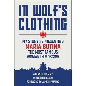In Wolf's Clothing - by  Alfred Carry (Hardcover) - 1 of 1