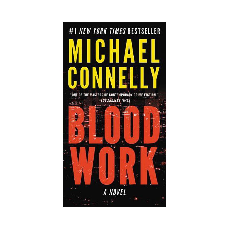 Blood Work - by  Michael Connelly (Paperback), 1 of 2