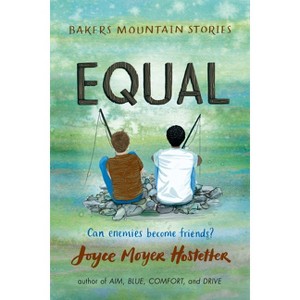Equal - (Bakers Mountain Stories) by  Joyce Moyer Hostetter (Paperback) - 1 of 1
