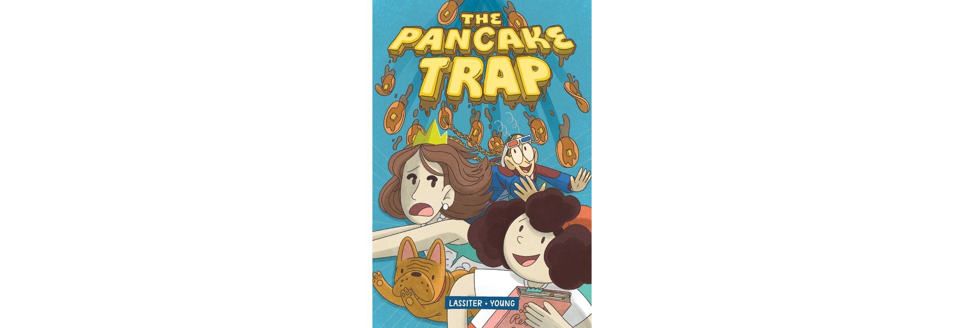 The Pancake Trap - by  Stephanie Young (Paperback)