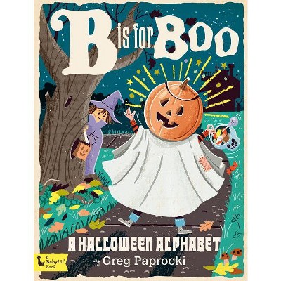 B Is For Boo - (babylit) (board Book) : Target