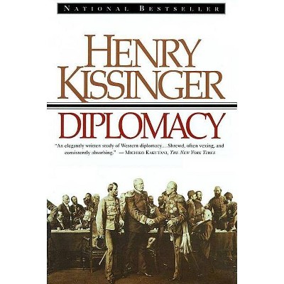 Diplomacy - (Touchstone Book) by  Henry Kissinger (Paperback)