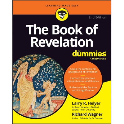 The Book of Revelation for Dummies - 2nd Edition by  Larry R Helyer (Paperback)