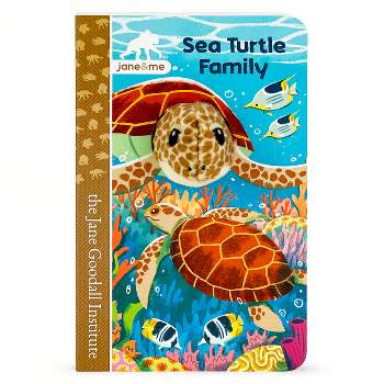 Jane & Me Sea Turtle Family (the Jane Goodall Institute) - by  Jaye Garnett (Board Book)