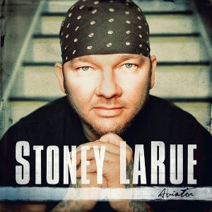 Stoney LaRue - Aviator (CD) - 1 of 1