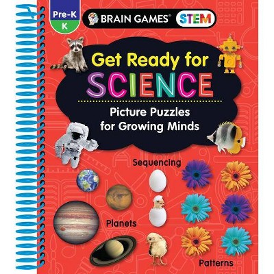 Brain Games Stem - Get Ready for Science - by  Publications International Ltd & Brain Games (Spiral Bound)