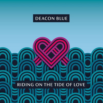 Deacon Blue - Riding On The Tide Of Love (Vinyl)