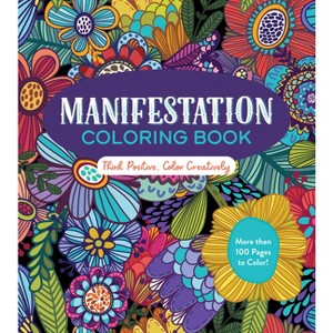 Manifestation Coloring Book - (Chartwell Coloring Books) by  Editors of Chartwell Books (Paperback) - 1 of 1
