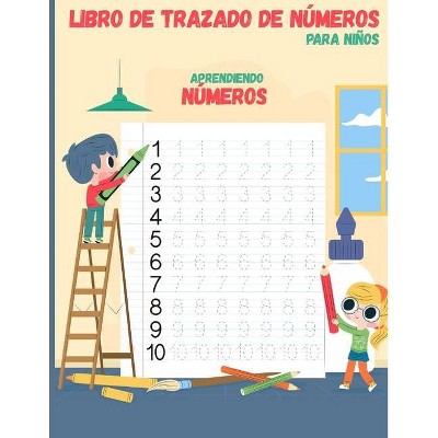 Libro de trazado de números para niños - by  Sandra Jacobsen (Paperback)