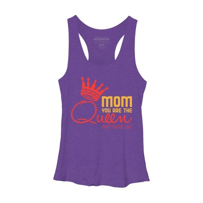 Women's Design By Humans Mother's Day Mom You Are The Queen By tmsarts Racerback Tank Top