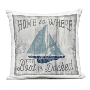 Stupell Industries Home is Where The Boat's Docked Nautical Family Outdoor Decorative Throw Pillow, 18 x 18 - 1 of 3