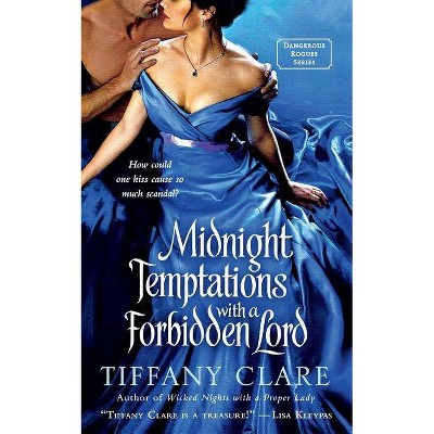 Midnight Temptations with a Forbidden Lord - by  Tiffany Clare (Paperback)