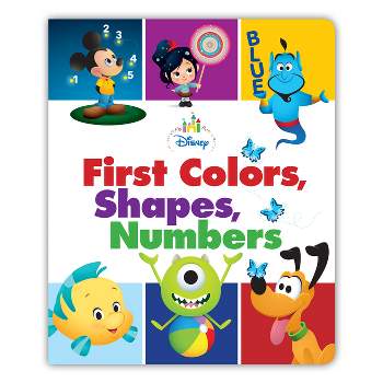 Disney Baby: First Colors, Shapes, Numbers - by  Disney Books (Board Book)