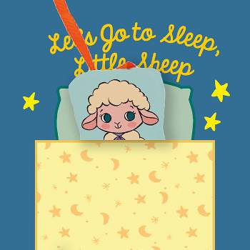 Let's Go to Sleep, Little Sheep - (My First Baby Books) (Hardcover)