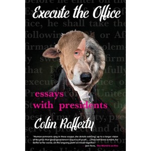 Execute the Office - by  Colin Rafferty (Paperback) - 1 of 1