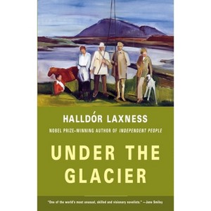 Under the Glacier - (Vintage International) by  Halldor Laxness (Paperback) - 1 of 1